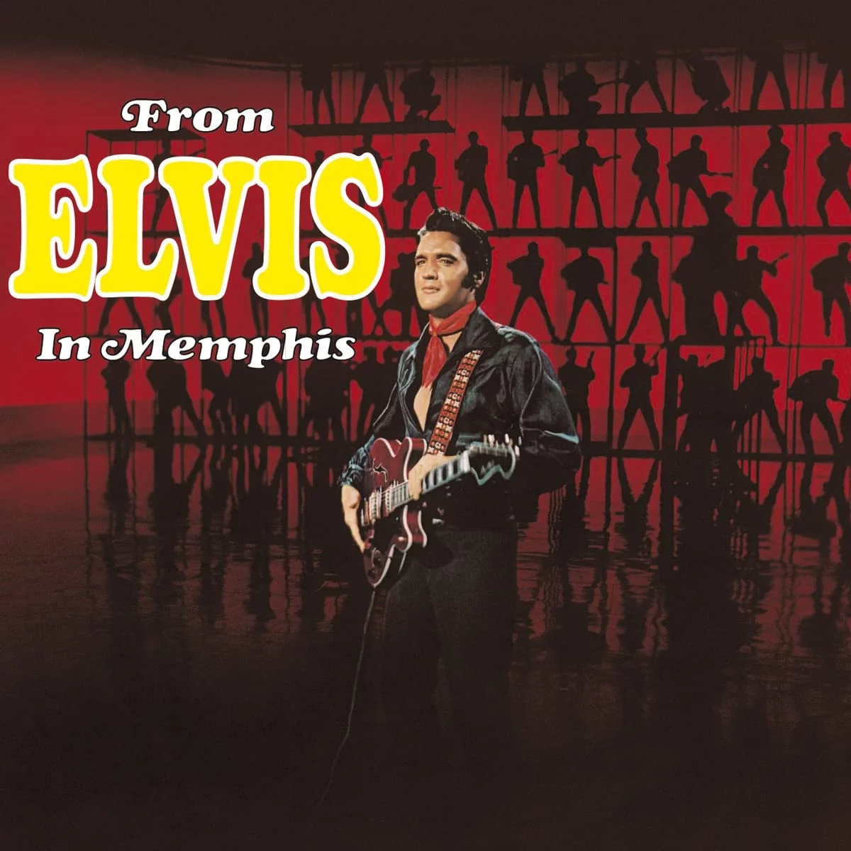 FROM ELVIS IN MEMPHIS